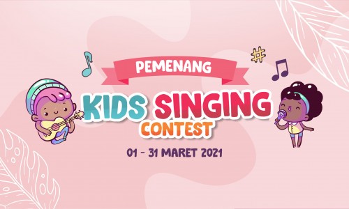 Pengumuman Kids Singing Contest 2021